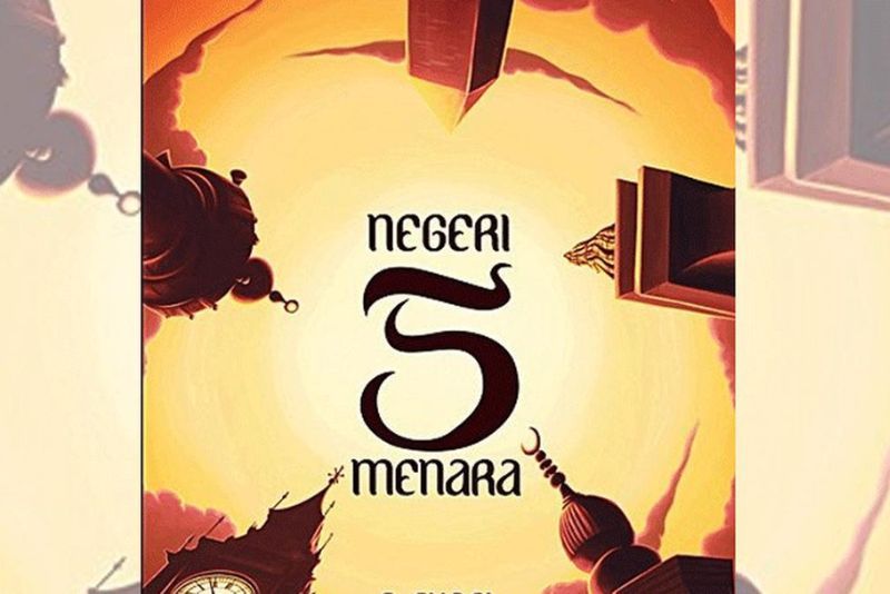 Resensi "Negeri 5 Menara" Karya Ahmad Fuadi