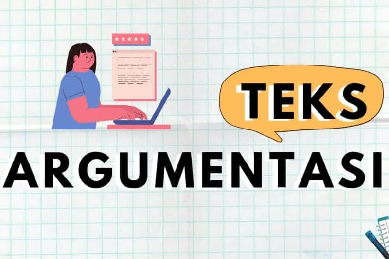 Teks Argumentasi