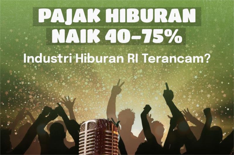 kenaikan pajak hiburan dan dampaknya pada harga tiket dan usaha lokal