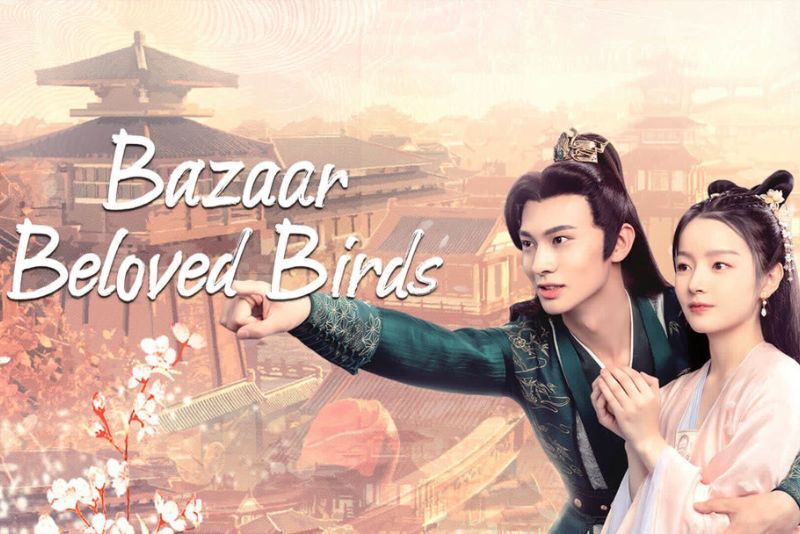 Sinopsis Drama Bazaar Beloved Birds dan Jadwal Tayangnya