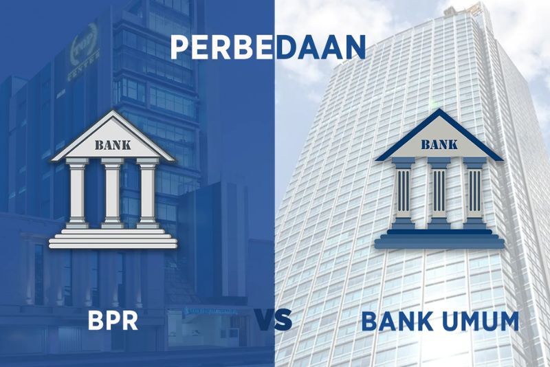 Meski Sama-sama Entitas Perbankan Ketahui 6 Perbedaan BPR dan Bank Umum