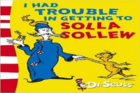Belajar Menghadapi Masalah dari Buku I Had Trouble in Getting to Solla Sollew...