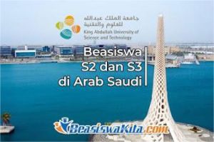 Beasiswa KAUST Arab Saudi Buka Peluang bagi Pelajar Indonesia untuk Studi S2-S3 di Luar Negeri