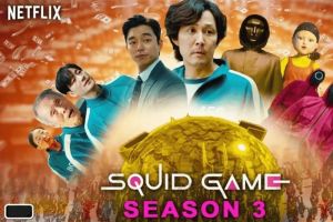 5 Fakta Menarik Squid Game 3 yang Bakal Tayang di Netflix,Ada Kejutan dari Para Pemain yang Survive