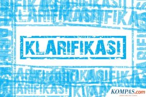 Ilustrasi Klarifikasi(KOMPAS.com/Akbar Bhayu Tamtomo)