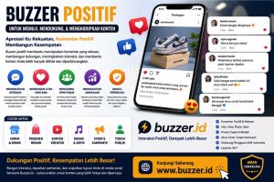 Buzzer Positif: Strategi Membangun Dukungan, Apresiasi, dan Percakapan di Media Sosial